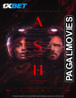 Ash (2025) Hollywood Hindi Dubbed Full Movie